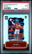Bo Nix 2024 Donruss Optic Uptowns Rookie RC Denver Broncos #3 SSP PSA 9 MINT