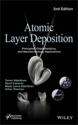 Atomic Layer Deposition: Principles, Characteristics, and Nanotechnology: New