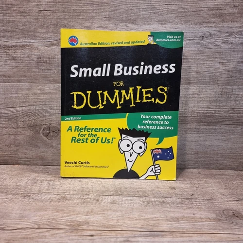 Small Business for Dummies 2ND Australian Edition by Veechi Curtis Wiley How-To