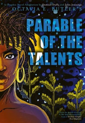 Parable of the Talents, Hardcover by Butler, Octavia E.; Duffy, Damian; Jenni...