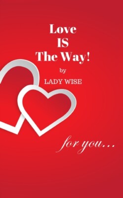 Wise - Liebe ist der Weg! - Neues Taschenbuch oder Softback - J555z
