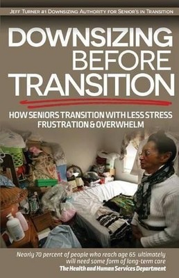 Jeff Turner Downsizing before Transition (Taschenbuch)