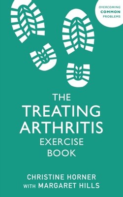 TREATING ARTHRITIS EXERCISE BOOK by HORNER, CHRISTINE Paperback Self Help