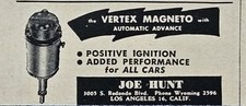 Joe Hunt Los Angeles Ca Automotive Vertex Magneto Vintage Print Ad 1951 Joe Hunt Los Angeles Ca Automotive Vertex Magneto Vintage Print Ad 1951