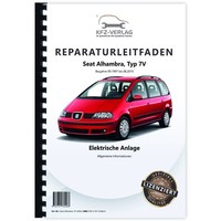 Seat Alhambra 7V (95-10) Allgemeine Infos Elektrische Anlage Reparaturleitfaden