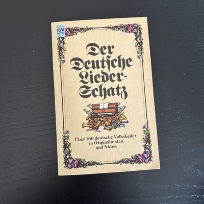 Der deutsche Liederschatz. Heyne Taschenbuch 1975