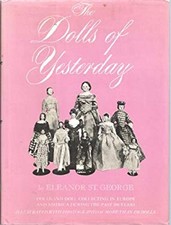 The dolls of yesterday Eleanor St. George