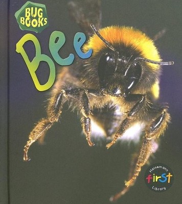 BEE (BUG BOOKS) By Karen Hartley & Chris Macro - Hardcover