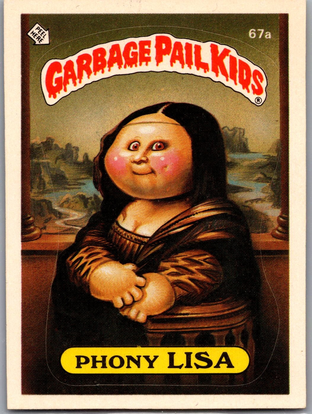 1985 Topps Garbage Pail Kids Series 2 #67a Phony Lisa
