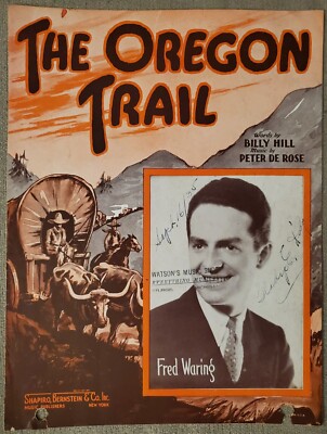 The Oregon Trail Sheet Music (1935) Ft Fred Waring, Covered Wagon