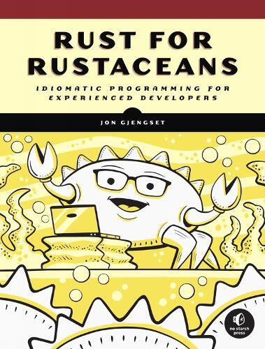 Jon Gjengset Rust for Rustaceans (Tascabile)