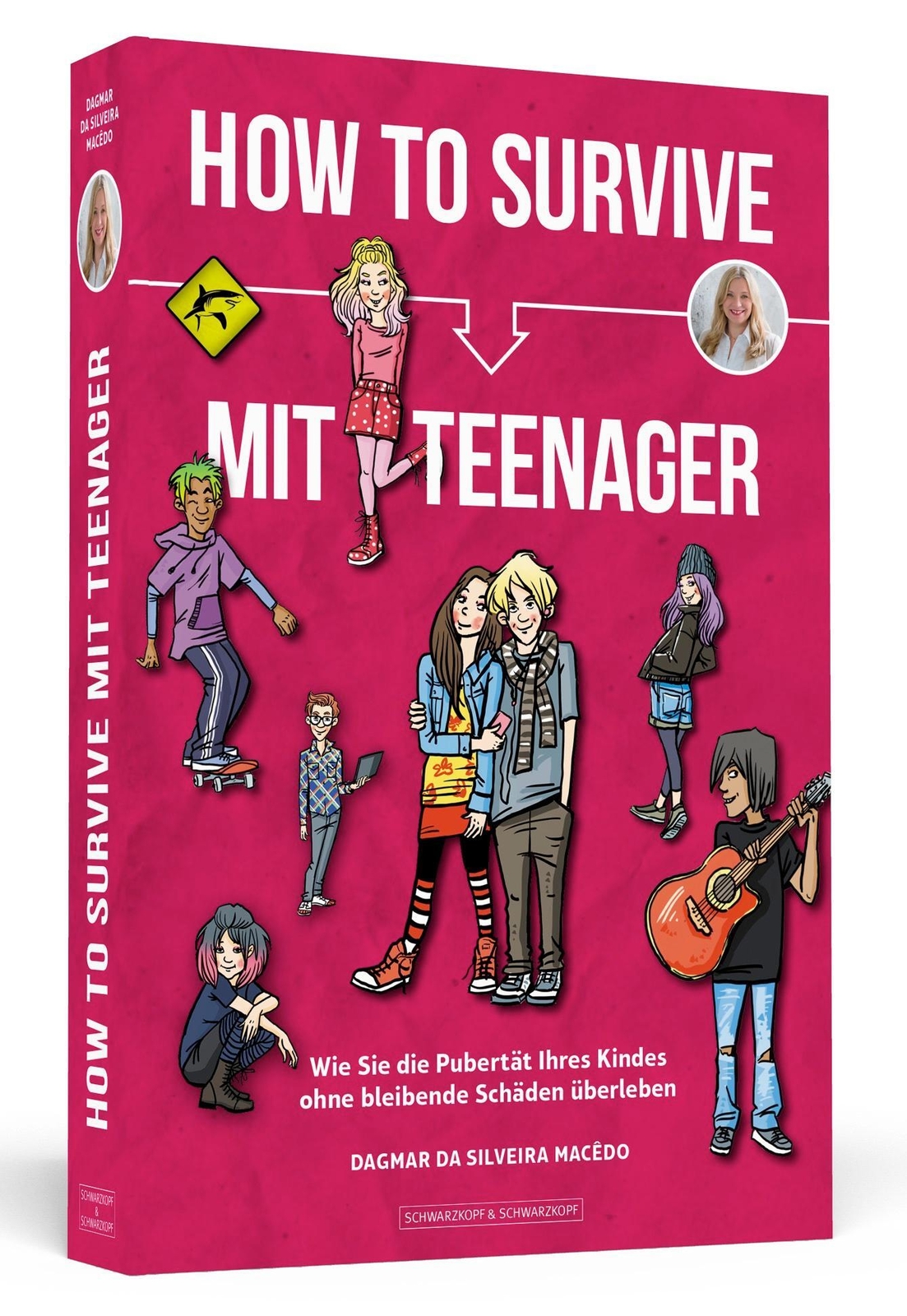 Thumbnail - Dagmar Da Silveira Macêdo | How To Survive Mit Teenager | Taschenbuch