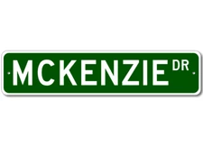 Mckenzie Drive Street Sign Personalized Custom Last Name Metal Sign - Aluminum