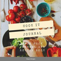 Cook It Journal Cook Book Journal And Recipe Book Stepro Designs Taschenbuch