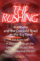 Don Alberts | The Rushing | Taschenbuch | Englisch (2010) | Xlibris