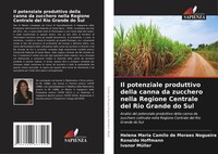 Il Potenziale Produttivo Della Canna Da Zucchero Nella Regione Centrale Del...