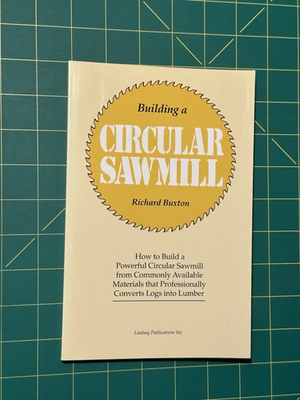 #ad #ad Building A Circular Sawmill by Richard Buxton $94.71