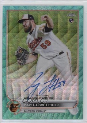 2022 Topps Chrome Rookie Aqua Wave Refractor /199 Zac Lowther #RA-ZL Auto RC 6o3