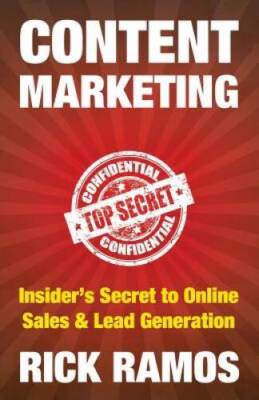 Content Marketing: Insiders Secret to Online Sales  Lead Generation - GOOD