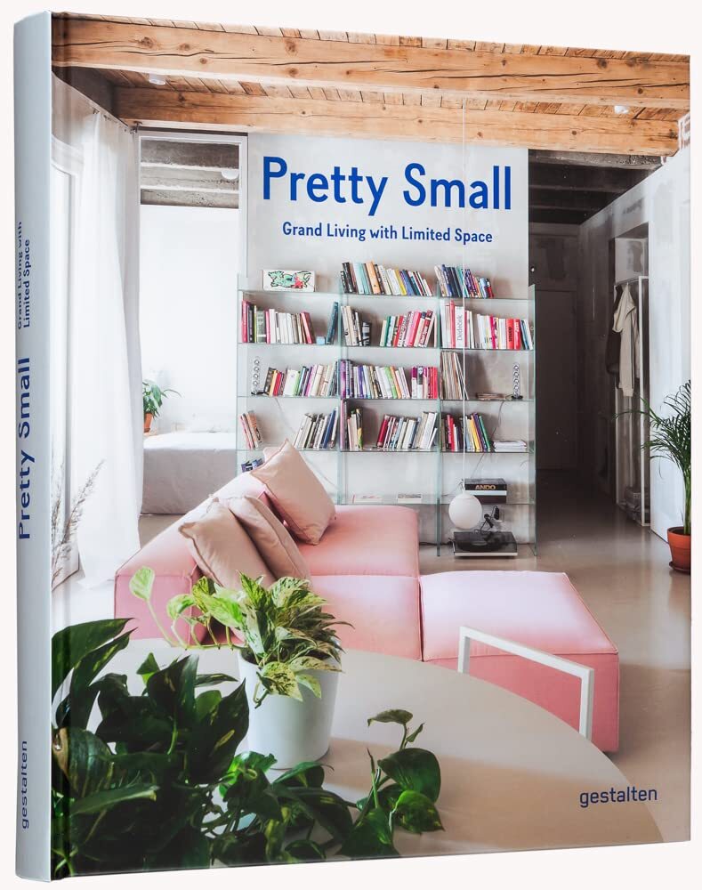 9783967040777 Pretty Small: Grand Living With Limited Space - Gestalten