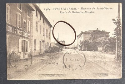 Old postcard 69 Rhône. DURETTE . HAMEAU DE SAINT-VINCENT, ROUTE DE BELLEVILLE BEAUJEU ��