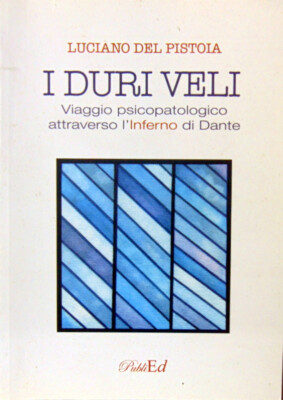 BUCH DIE HARTEN SCHLEIER '' LUCIANO DEL PISTOIA '' VERÖFFENTLICHT