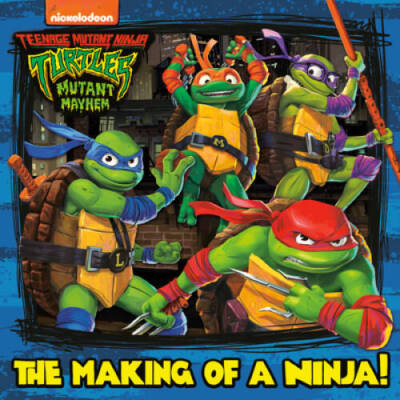 The Making of a Ninja (Teenage Mutant Ninja Turtles: Mutant Mayhem) (Pic - GOOD