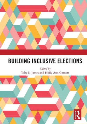 Building Inclusive Elections Toby S. James (u. a.) Taschenbuch Englisch 2024