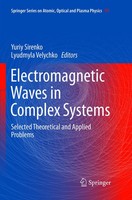 Yuriy Sirenko (U. A.) | Electromagnetic Waves In Complex Systems | Taschenbuch