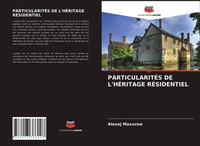 Alexej Maxurow | ParticularitÉS De L'hÉRitage RÉSidentiel | Taschenbuch (2021)