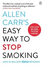 Allen Carr's Easy Way to Stop Smoking by Allen Carr Paperback