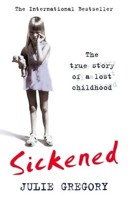 Sickened: Memoir of a Munchausen by Proxy, , Good Book