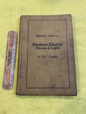 VINTAGE WESTERN ELECTRIC POWER & LIGHT 15 DC OUTFIT SERVICE MANUAL