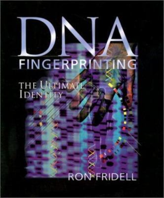 DNA Fingerprinting: The Ultimate Ide- Fridell, 9780531118580, library bindi, new