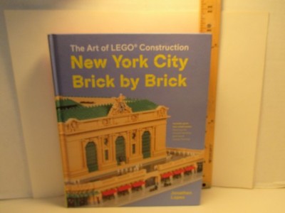 art / activity / Lego NEW YORK CITY BRICK by BRICK Jonathan Lopes 2019 hc