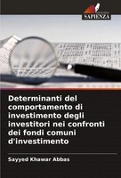 Sayyed Khawar Abbas | Determinanti Del Comportamento Di Investimento Degli...