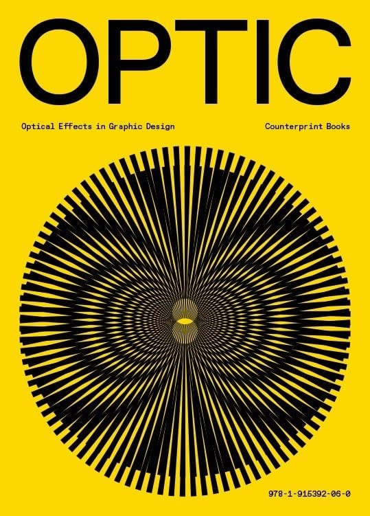 Optic: Optical effects in graphic design [paperback] Dowling, Jon [Jul 27, 2023]