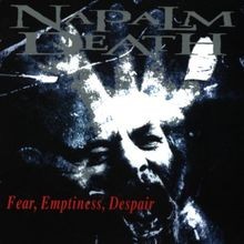 Fear Emptiness Despair von Napalm Death | CD | Zustand akzeptabel