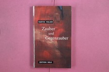 323446 Martin Walser ZAUBER UND GEGENZAUBER Edition Isele Aufsätze und Gedichte