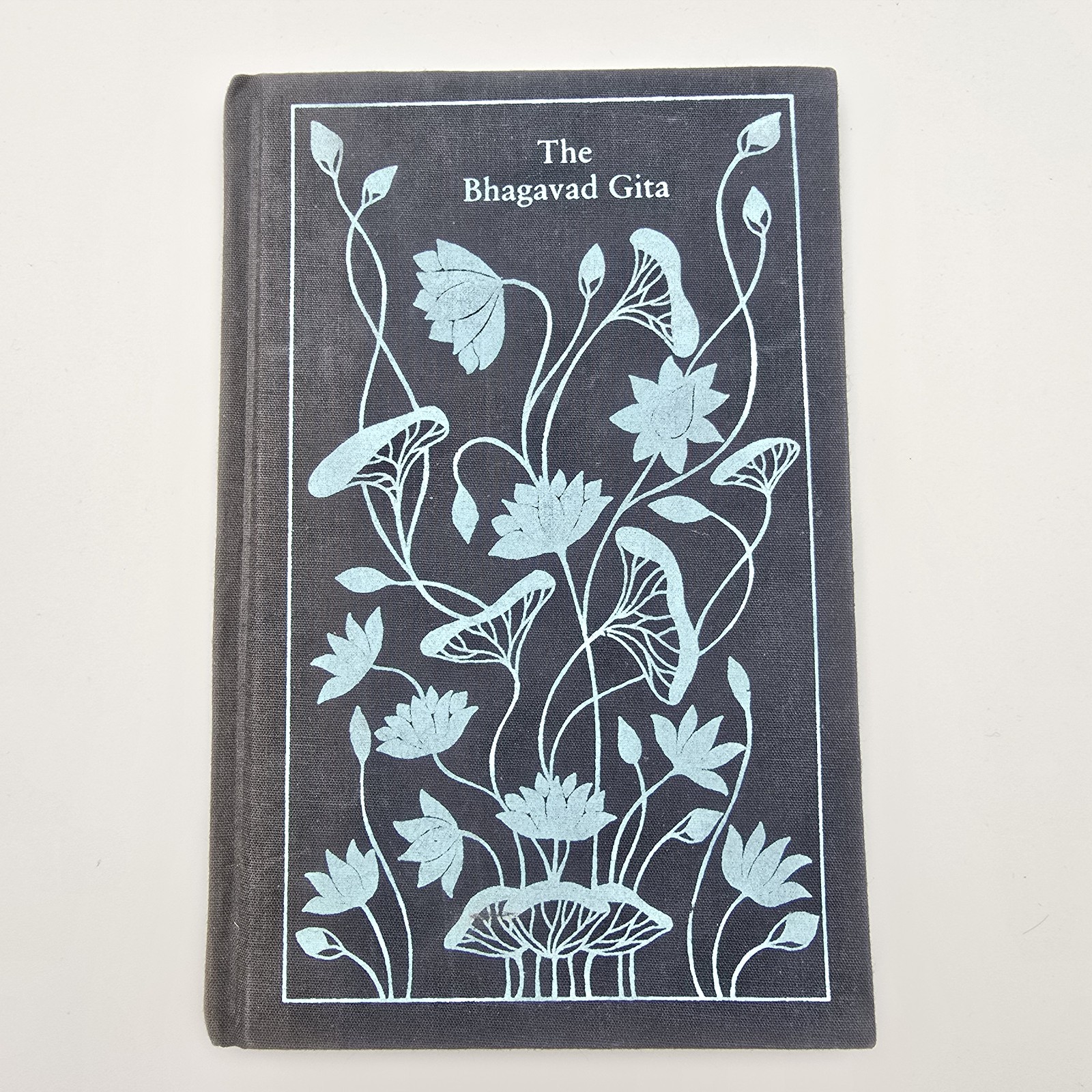 The Bhagavad Gita (Penguin Clothbound Classics) Hardback Coralie Bickford-Smith