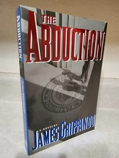 THE ABDUCTION James Grippando SIGNED 1st Edition ARC Advance Uncorrected Proof
