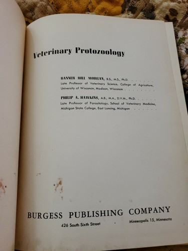 VETERINARY PROTOZOOLOGY HARDCOVER BY MORGAN & HAWKINS BURGESS PUB. VINTAGE - Picture 7 of 12
