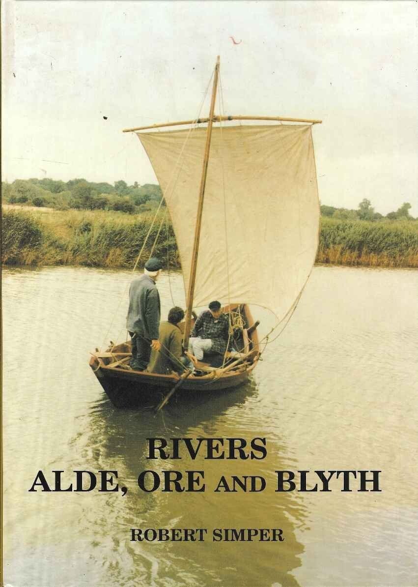 English Estuaries Series Vol. 3: Rivers Alde, Ore and Blyth (Hardback, 1994)