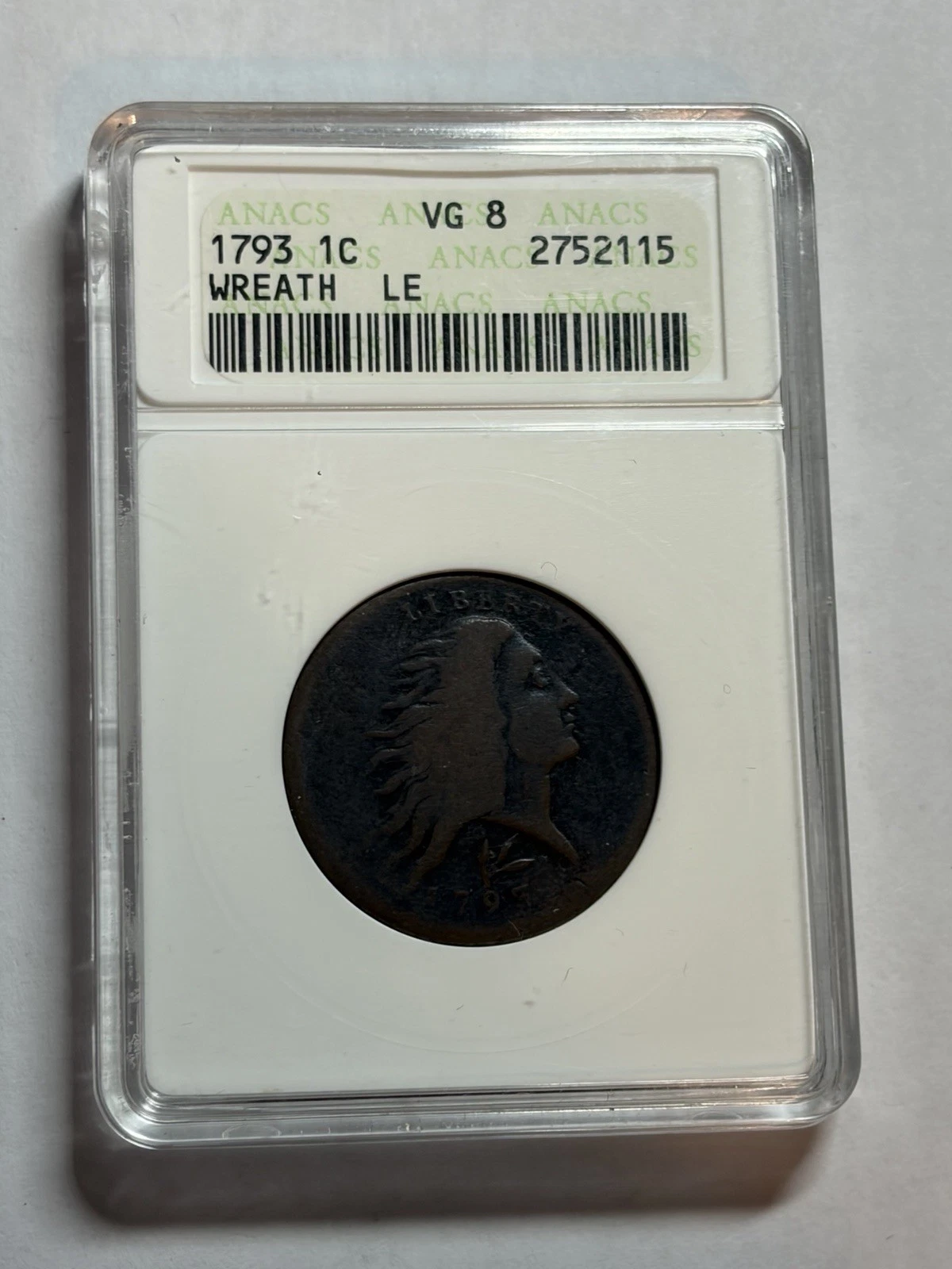 1793 Large Cent Wreath Lettered Edge ANACS VG8 Soapbox Holder Nice Early US Coin