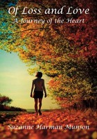 Of Loss And Love | A Journey Of The Heart | Suzanne Harman Munson | Taschenbuch