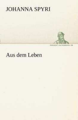 Aus Dem Leben