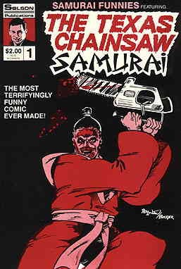 Samurai Funnies #1 FN; Solson | Texas Chainsaw Massacre Spoof - w/Bag+Board