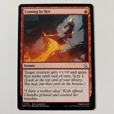 Coming In Hot - 0136 - March of the Machine - Magic: The Gathering