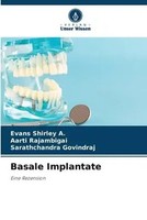 Basale Implantate Eine Rezension Evans Shirley A. (U. A.) Taschenbuch 112 S.