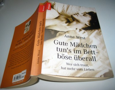Gute Mädchen tun's im Bett - böse überall: Wer sich traut, hat mehr vom Leben
